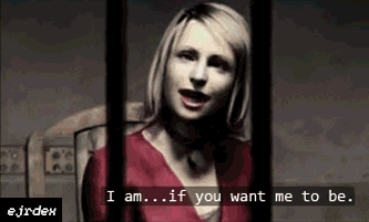 gif of Maria from Silent Hill 2 sitting in a jail cell saying i am if you want me to be watermark in the corner